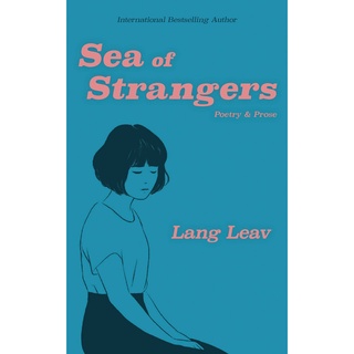 Sea of Strangers : Poetry &amp; Prose [Paperback]