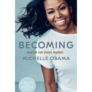 หนังสือภาษาอังกฤษ Becoming: Adapted for Young Readers by Michelle Obama พร้อมส่ง