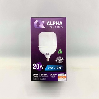 หลอดไฟ LED หลอดตุ้ม หลอดกระบอก ALPHA ขั้ว E27 ขนาด 20W