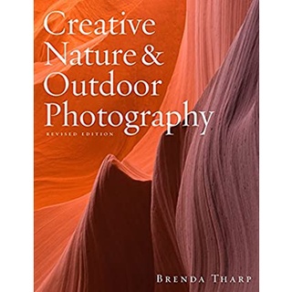 Creative Nature &amp; Outdoor Photography หนังสือภาษาอังกฤษมือ1(New) ส่งจากไทย