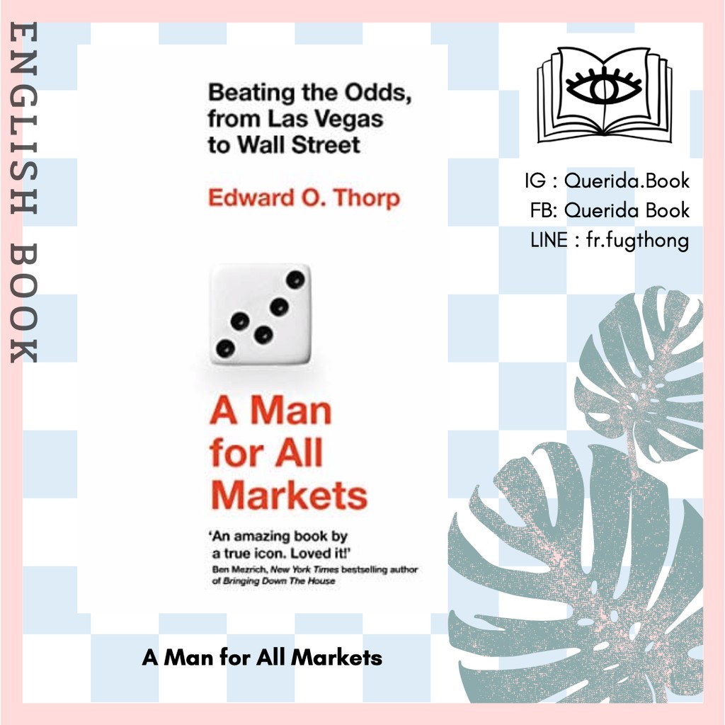 [Querida] หนังสือภาษาอังกฤษ A Man for All Markets : Beating the Odds, from Las Vegas to Wall Street 