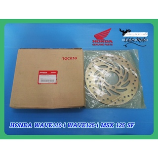 HONDA WAVE110i WAVE125i MSX125SF FRONT DISC BRAKE "GENUINE PARTS"  // จานดิสเบรคหน้า ของแท้ รับประกันคุณภาพ