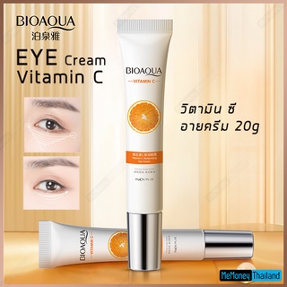 อายครีม วิตามิน ซี EYE Cream Vitamin C  จาก Bioaqua ขนาด 20 ml