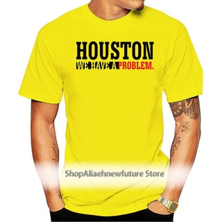 เสื้อยืดผ้าฝ้าย 100% พิมพ์ลาย Houston we have a Not a Why สําหรับผู้ชาย 2022