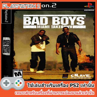 แผ่นเกมส์ PS2 - Bad Boys Miami Takedown