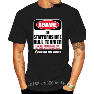 เสื้อยืดผ้าฝ้ายพิมพ์ลายแฟชั่น ใหม่ เสื้อยืด พิมพ์ลาย Beware of Staffordshire Bull Terrier I Am Not t สําหรับผู้ชาย