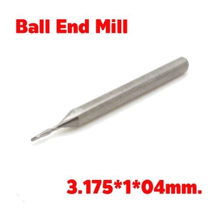 Ball Nose End Mill 3.175*1.0*4mm.