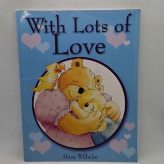 With Lots of Love, by Hans Wilhelm - 107