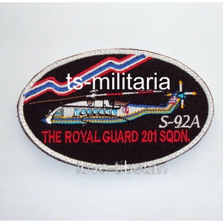 อาร์มกองทัพอากาศ S-92A THE ROYAL GUARD 201 SQDN. ROYAL THAI AIR FORCE PATCH, RTAF PATCH