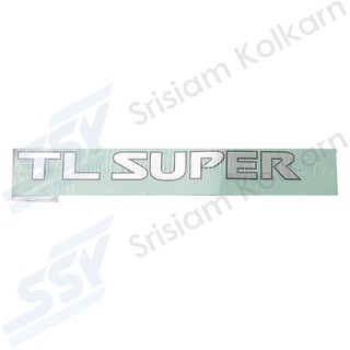 OEM แท้ห้าง "TL SUPPER สติกเกอร์ฝาท้าย BIGM/D223.0 (ZD30E)