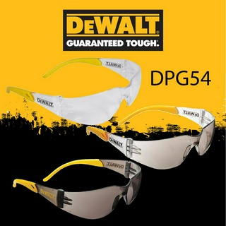 DeWALT DPG54 Goggle แว่นตานิรภัยเลนส์ใส ของแท้