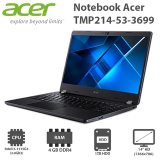 Notebook Acer TMP214-53-3699 / i3-1115G4(3.0GHz) / 4GB / 1TB / 14”HD