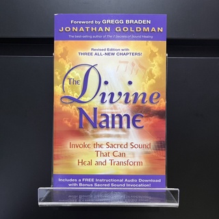 The Divine Name : Invoke the Sacred Sound That Can Heal and Transform - Jonathan Goldman