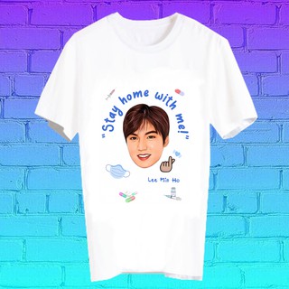 สั่งทำ เสื้อยืด Fanmade เสื้อแฟนเมด เสื้อยืดลายโควิด โควิด19 covid19 STAY HOME WITH ME BLK11 อีมินโฮ Lee Min Ho