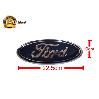 ป้ายโลโก้ โลโก้ติดรถยนต์ โลโก้ติดหน้ารถ Ford Ranger 2015-2018 สีน้ำเงินขนาดยาว 22.5 cmกว้าง 9cm **ครบเครื่องเรืองประดับ*