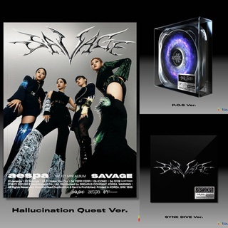 [พร้อมส่ง] อัลบั้ม aespa 1st Mini Album - Savage P.O.S / SYNK DIVE / Hallucination Quest VER. No Poster