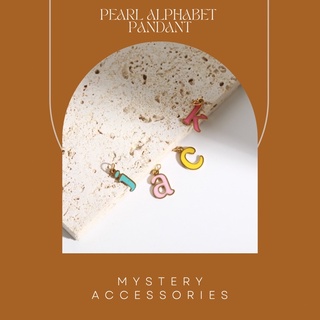 Pearl Alphabet Pandant (จี้ตัวอักษร A-Z) | Mystery Accessories