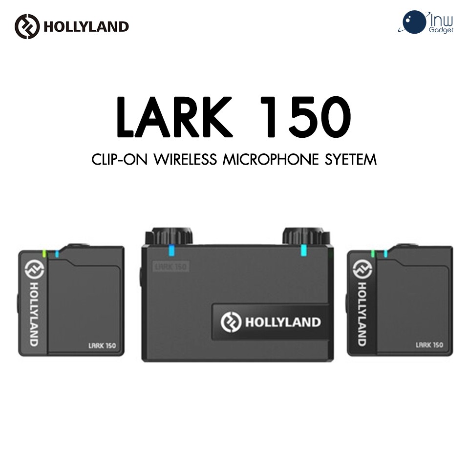 Hollyland Lark 150 Clip-On Wireless Microphone System  ศูนย์ไทย