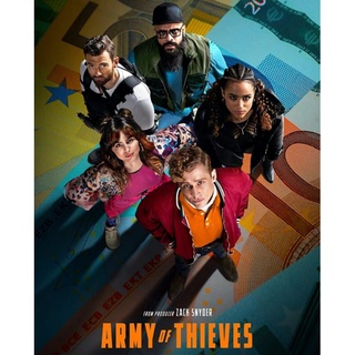 Army of Thieves แผนปล้นยุโรปเดือด : 2021 #หนังฝรั่ง - แอคชั่น คอมเมดี้ อาชญากรรม