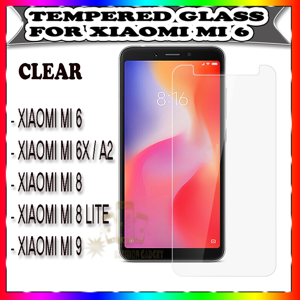 กระจกนิรภัย XIAOMI REDMI 8 REDMI 8A / XIAOMI MI 6X A2 / XIAOMI MI 8 / XIAOMI MI 8 LITE / XIAOMI MI 9