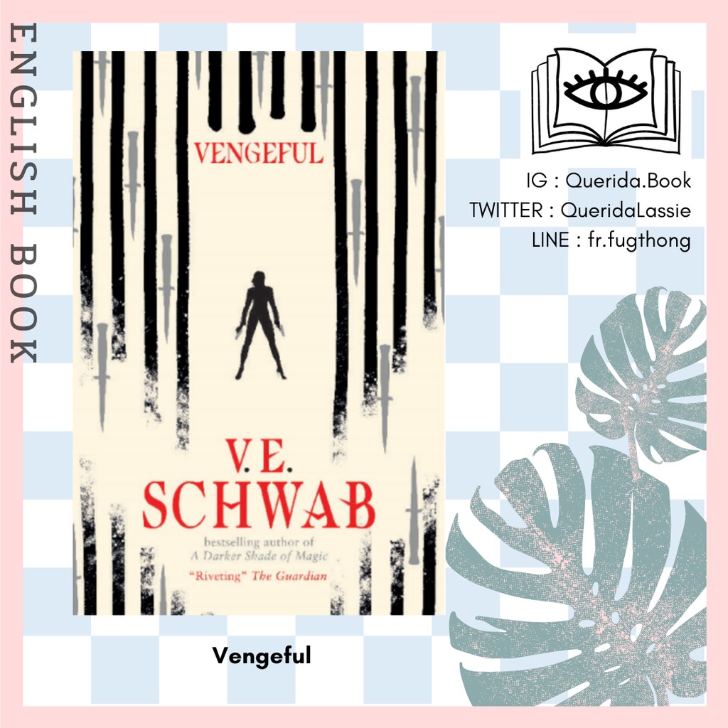 [Querida] หนังสือภาษาอังกฤษ Vengeful by V. E. Schwab