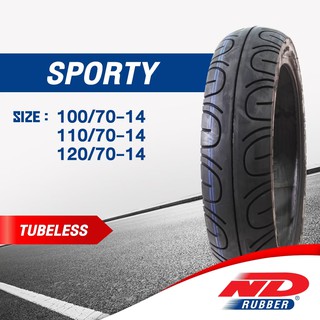 ยางมอเตอร์ไซค์ ND Rubber ลาย Sporty ขอบ 14 ไม่ใช้ยางใน