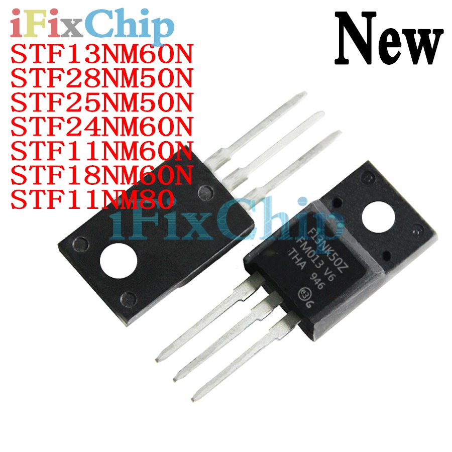 5pcs ใหม่ STF11NM80 TO-220F F11NM80 STF18NM60N F18NM60N STF11NM60N STF13NM60N F13NM60N STF28NM50N ST