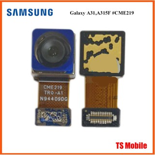 กล้องหลังSamsung Galaxy A31,A315F #CME219 เล็ก