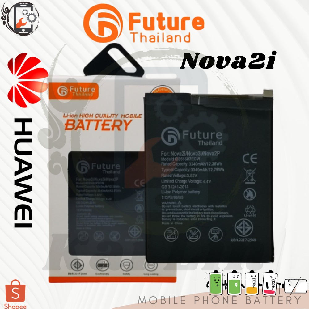แบตเตอรี่ Future แบตเตอรี่มือถือ Huawei nova2i nova3iBattery แบต Huawei nova 2i มีประกัน 6 เดือน