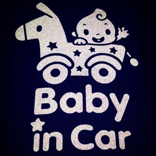 สติ๊กเกอร์ Baby in car สะท้อนแสง 3M ก็มีคร่