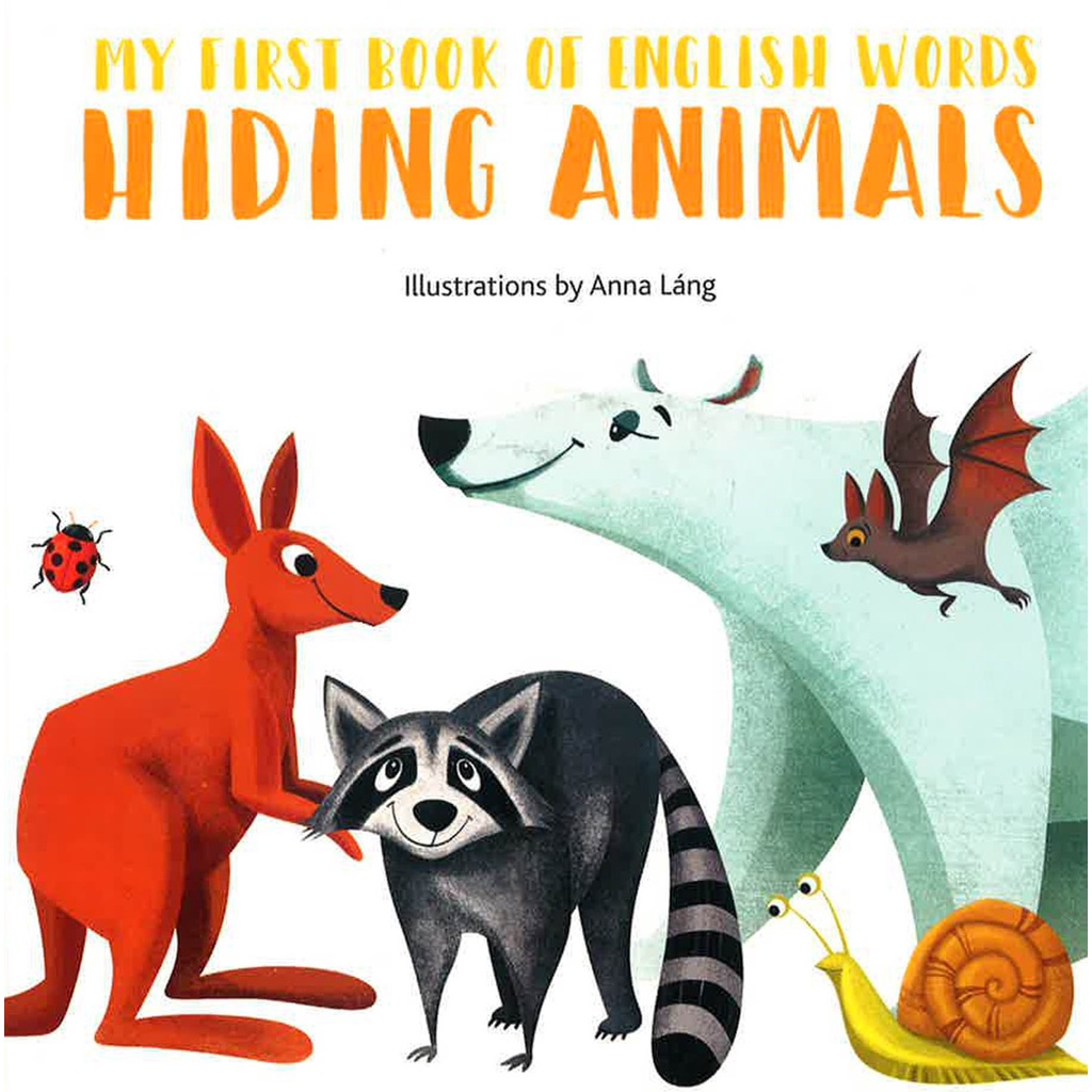 BBW หนังสือ Board Books Anna Lang - Happy English - Hiding Animals ISBN: 9788854413573