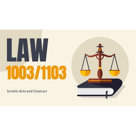 เอกสารประกอบการเรียน กระบวนวิชา LAW1003 / LAW1103 กฎหมายแพ่งและพาณิชย์ว่าด้วยนิติกรรม สัญญา