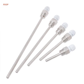 Poop เกลียวสแตนเลส 50-250 มม. 1/2" Npt สําหรับเซนเซอร์อุณหภูมิ