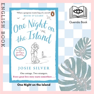 [Querida] หนังสือภาษาอังกฤษ One Night on the Island: The newest chemistry filled love story by Josie Silver