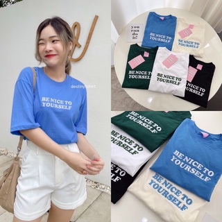 S268 เสื้อยืด oversize ผ้าคอตตอน สไตล์ minimal ปัก BE NICE TO YOURSELF