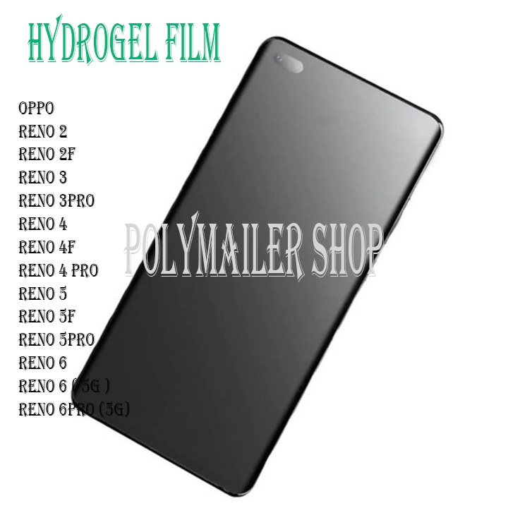 ANTI SCRATCH JELLY HYDROGEL MATTE OPPO RENO 2 2F 2Z 3 3PRO 4 4F 4PRO 5 5F 5PRO 6 6PRO 7Z Z 7PRO 8 8T