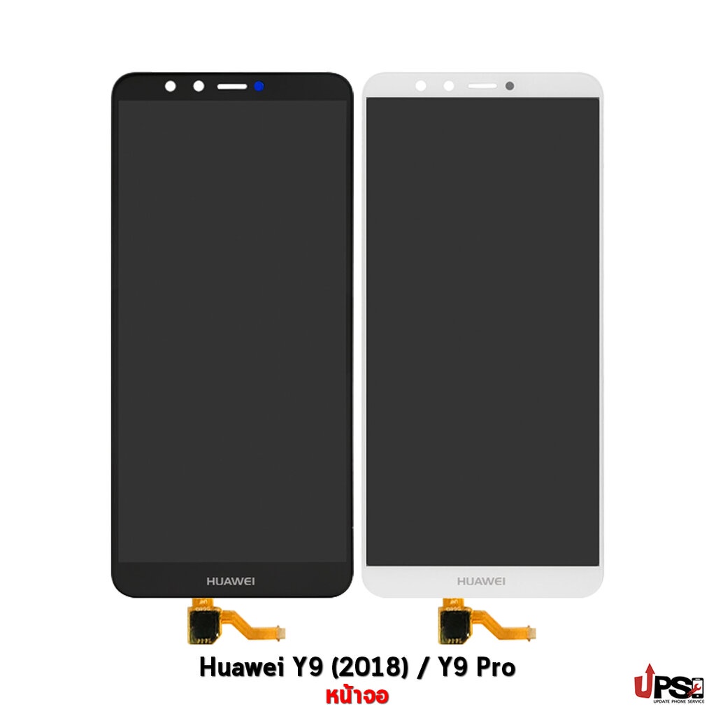 อะไหล่ หน้าจอชุดแท้ Huawei Y9 2018 , Y9 Pro 2018