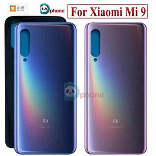 ฝาหลัง(ฝาครอบแบต) Xiaomi Mi9,Mi 9,Mi-9 ฝาหลัง Xiaomi Mi9,Mi 9,Mi-9