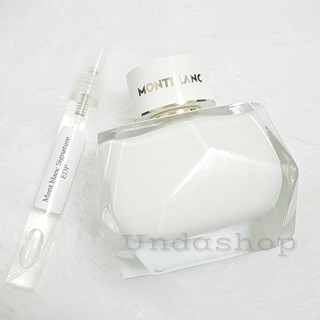 แบ่งขาย Mont Blanc Signature EDP น้ำหอมแบรนด์แท้ 100%