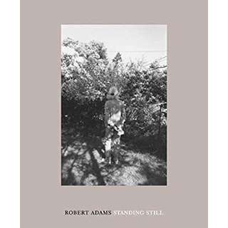 Robert Adams : Standing Still: the Front Yard [Hardcover]หนังสือภาษาอังกฤษมือ1(New) ส่งจากไทย