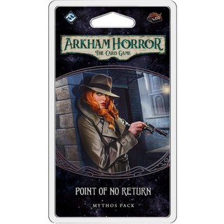 Arkham Horror: The Card Game: Point of No Return