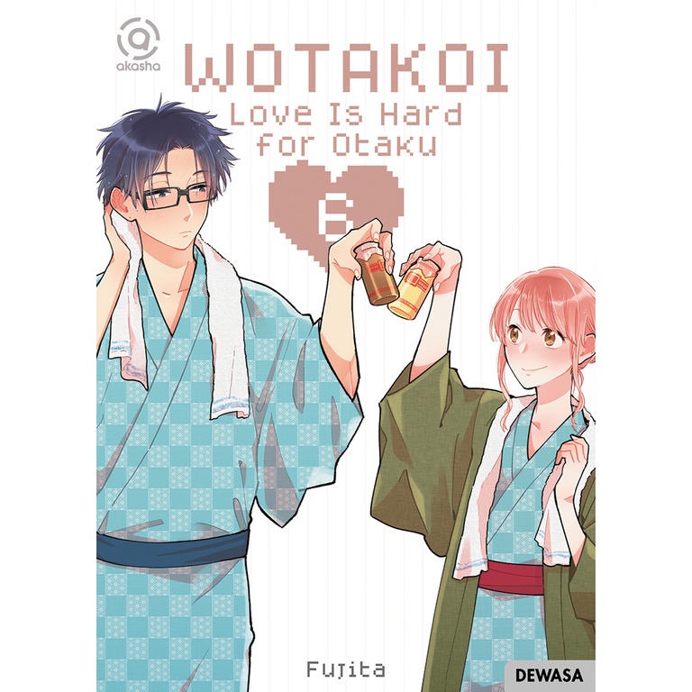 Gramedia Yogya - AKASHA : Wotakoi : Love is Hard สําหรับ Otaku 06