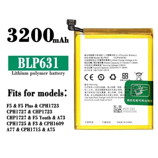 แบตเตอรี่ OPPO F5 F3 A77 BLP631 Battery For OPPO F5 F3 A77 รับประกัน 6 เดือน