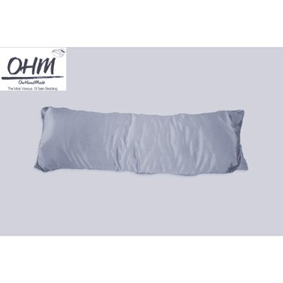 OHM ปลอกหมอนบอดี้ ผ้าเครปซาติน 220 เส้น ขนาด 20 นิ้ว x 48 นิ้ว (สีเทาคราม)