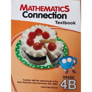 9789812854612 : Mathematics Connection 4B Textbook