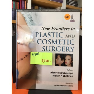 New Frontiers in Plastic and Cosmetic Surgery9789351527763