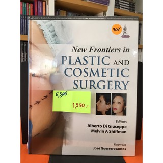 New Frontiers in Plastic and Cosmetic Surgery9789351527763