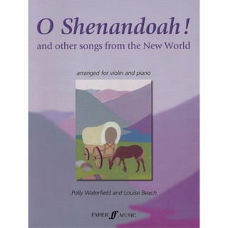 O Shenandoah! for Violin and Piano