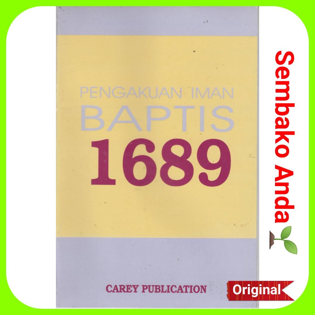 ก) สารภาพ ศรัทธา 1689. บําเพ็ญ.