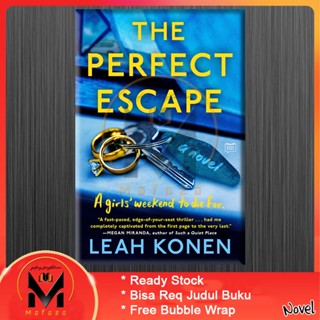 The Perfect Escape - Leah Konen